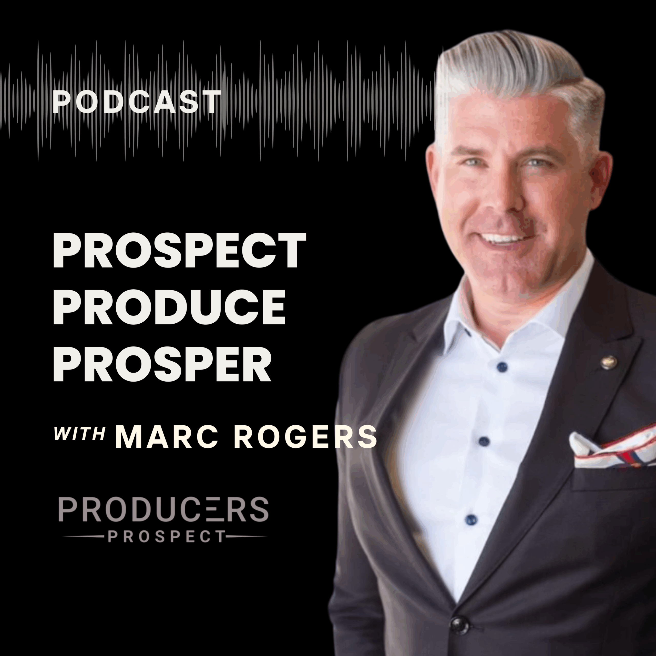 Producers Prospect Podcast
